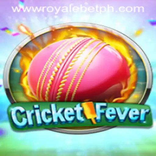 CricketFever: A Deep Dive into ROYALE BET