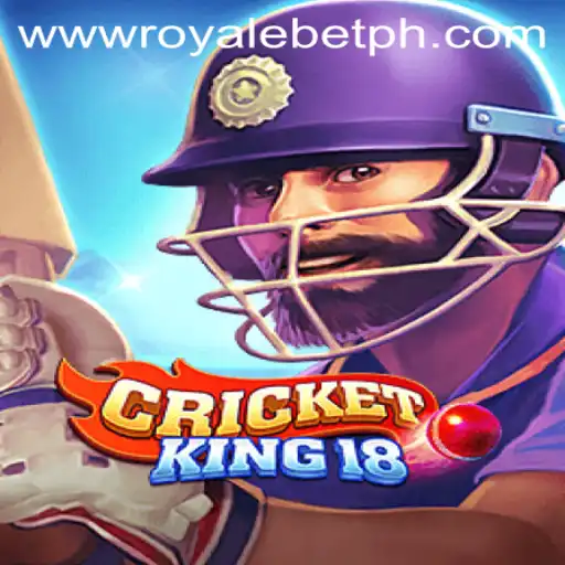 CricketKing18: The Ultimate ROYALE BET Experience