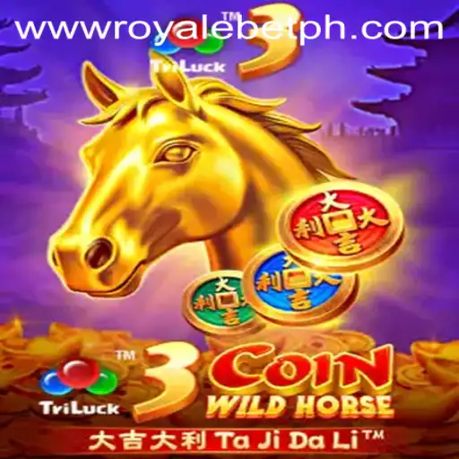 Exploring the Exciting World of 3CoinWildHorse: The ROYALE BET Experience