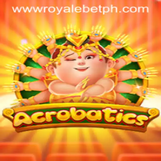 Mastering Acrobatics: Dive Into the Thrill of ROYALE BET