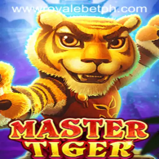 MasterTiger: Diving into the Exciting World of ROYALE BET