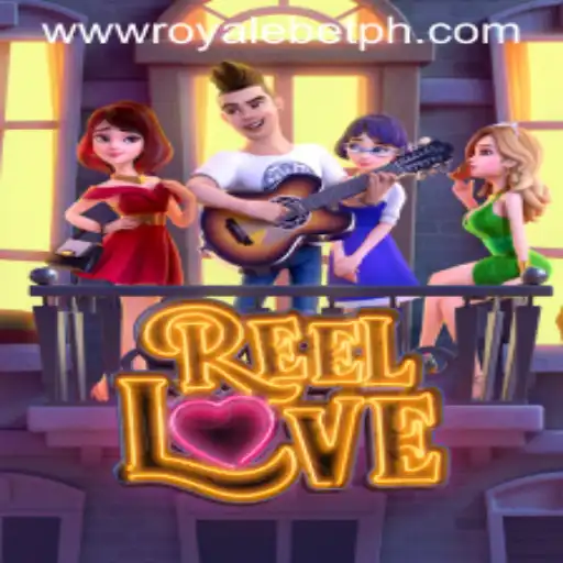 Experience the Thrills of ReelLove with ROYALE BET