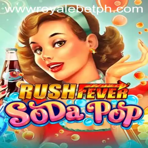 Discover the Thrill of RushFeverSodaPop: A New Gaming Sensation with ROYALE BET Twist